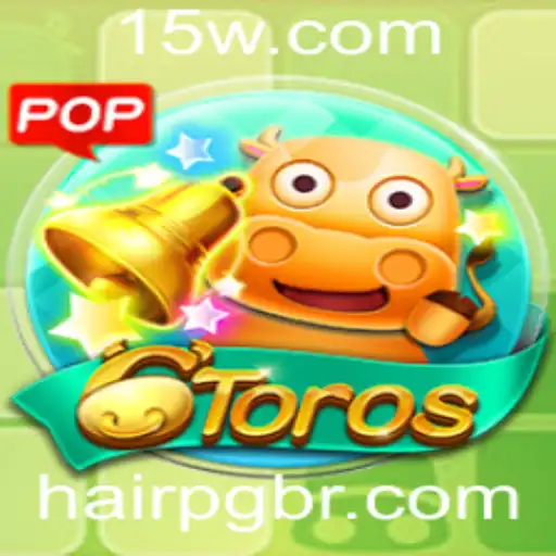 Explorando o Fascinante Jogo 6Toros e sua Integração com hairpg